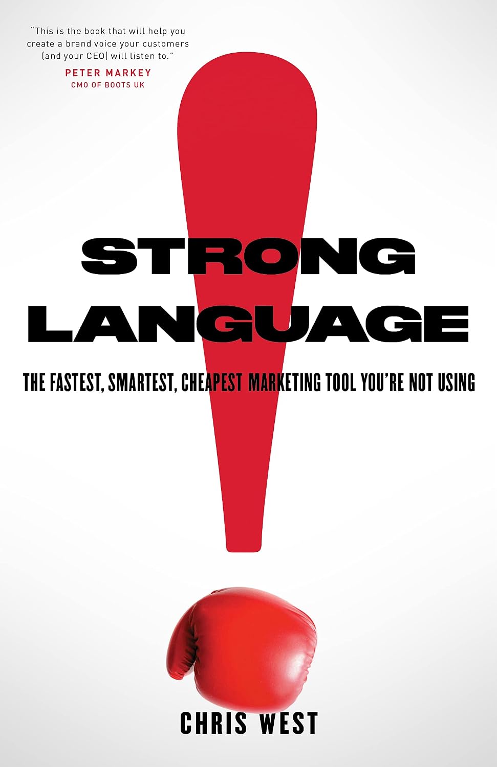 Strong Language: The Fastest, Smartest, Cheapest Marketing Tool You're Not Using (English Edition) baixar livro de graça
