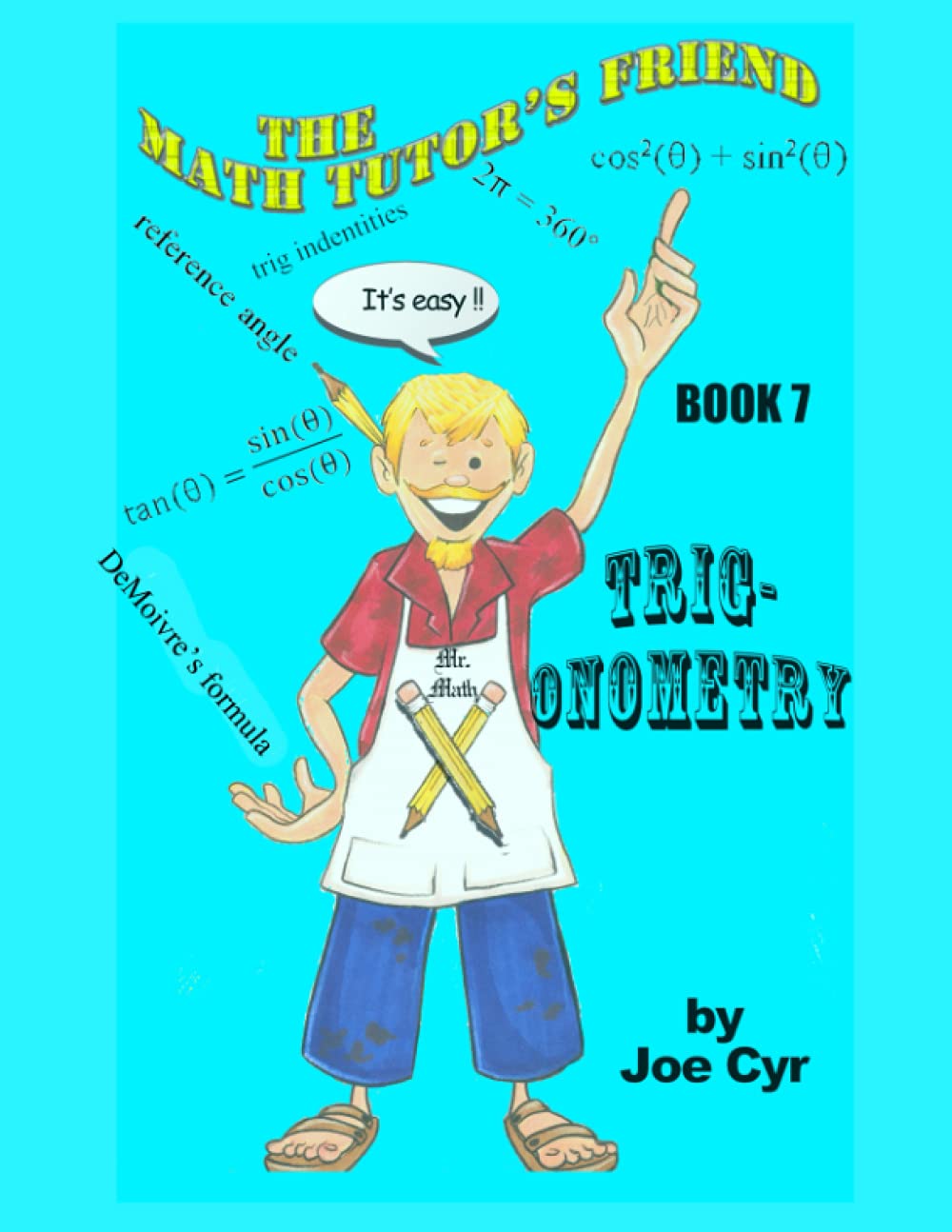 The Math Tutor's Friend - Book 7 - Trigonometry baixar o livro de graça