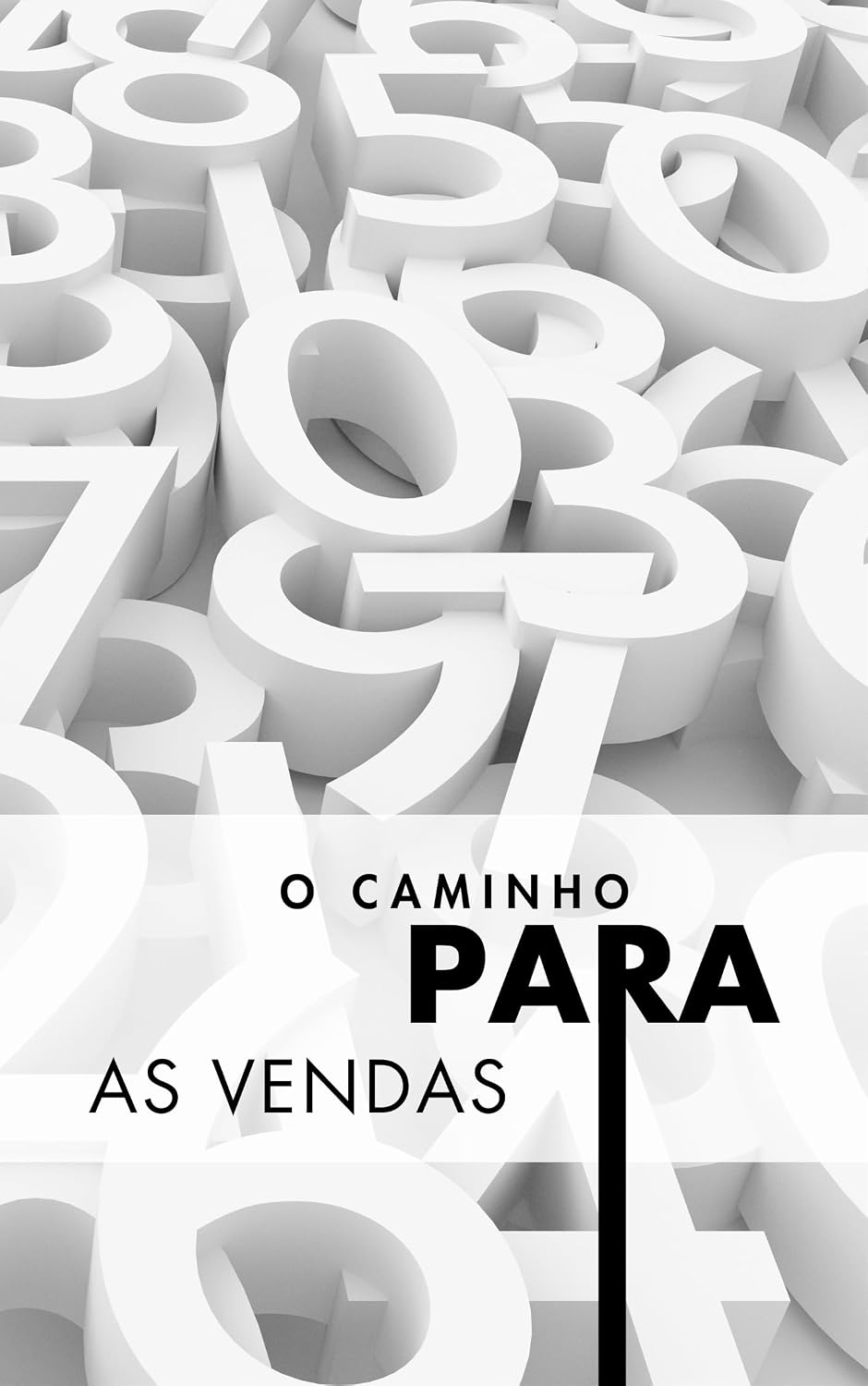 ler totalmente O caminho para as vendas: Em direção às vendas (Marketing Quântico e Vendas com Alma. Livro 1)