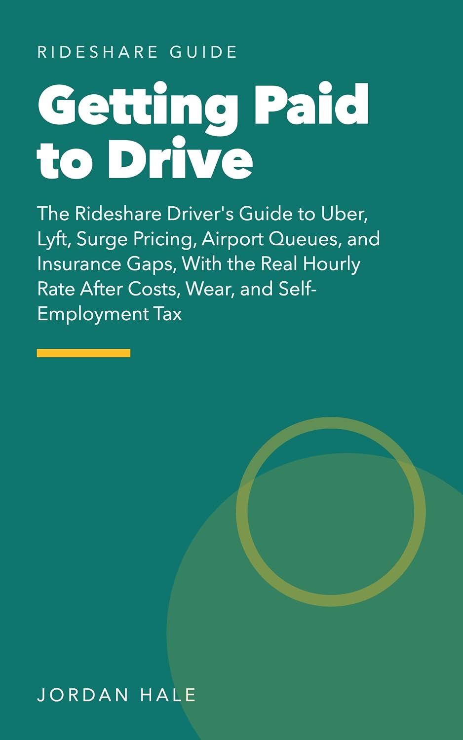 capítulo por capítulo baixar Getting Paid to Drive: The Rideshare Driver's Guide to Uber, Lyft, Surge Pricing, Airport Queues, and Insurance Gaps, With the Real Hourly Rate After Costs,... and Self-Employment Tax (English Edition)