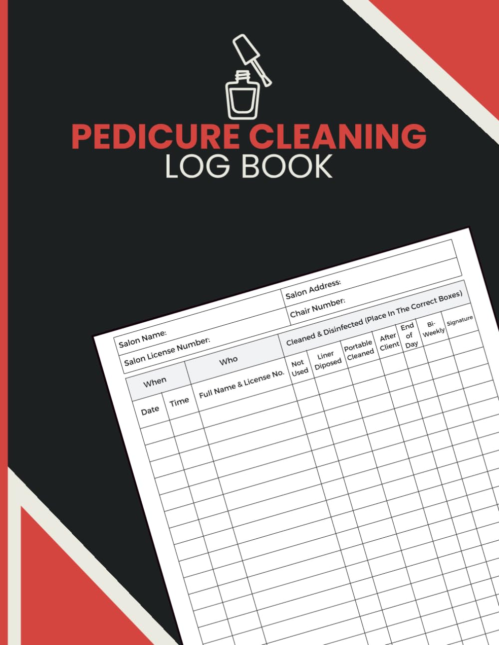 Pedicure Cleaning Log Book: Monitor Foot Spa Cleaning, Record Disinfection Checks and Maintain Sanitation Records for Nail Technicians, Salon Managers and Spa Professionals baixar livro de graça