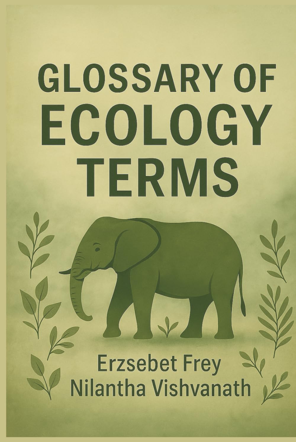 Glossary of Ecology Terms: Clear Definitions, Real-Life Examples, and Science You Can Actually Use baixar o livro de graça