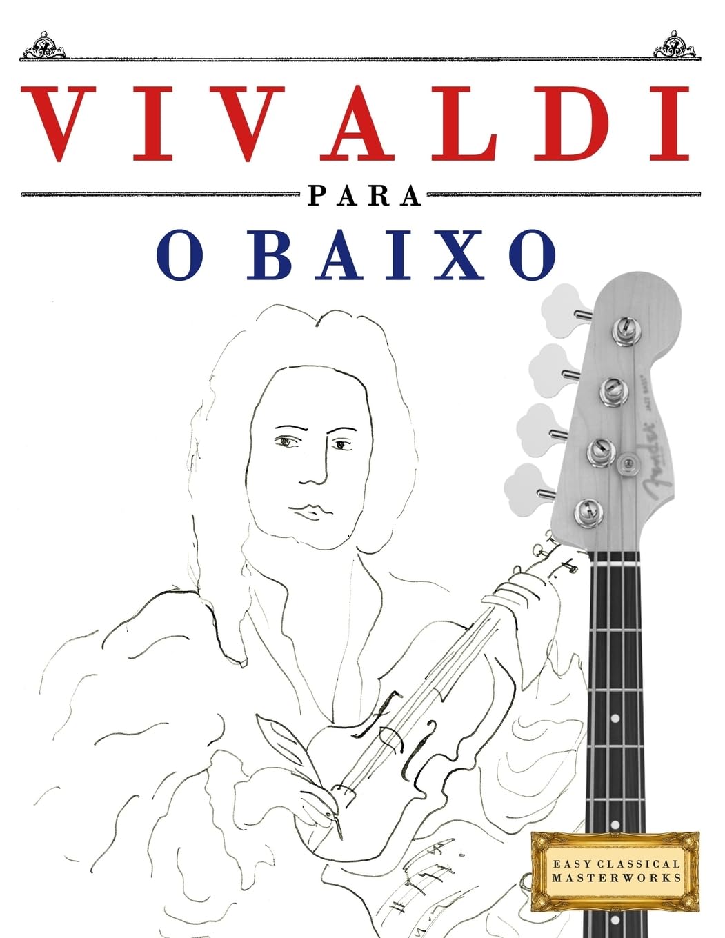 Vivaldi Para O Baixo: 10 Pe baixar livro de graça
