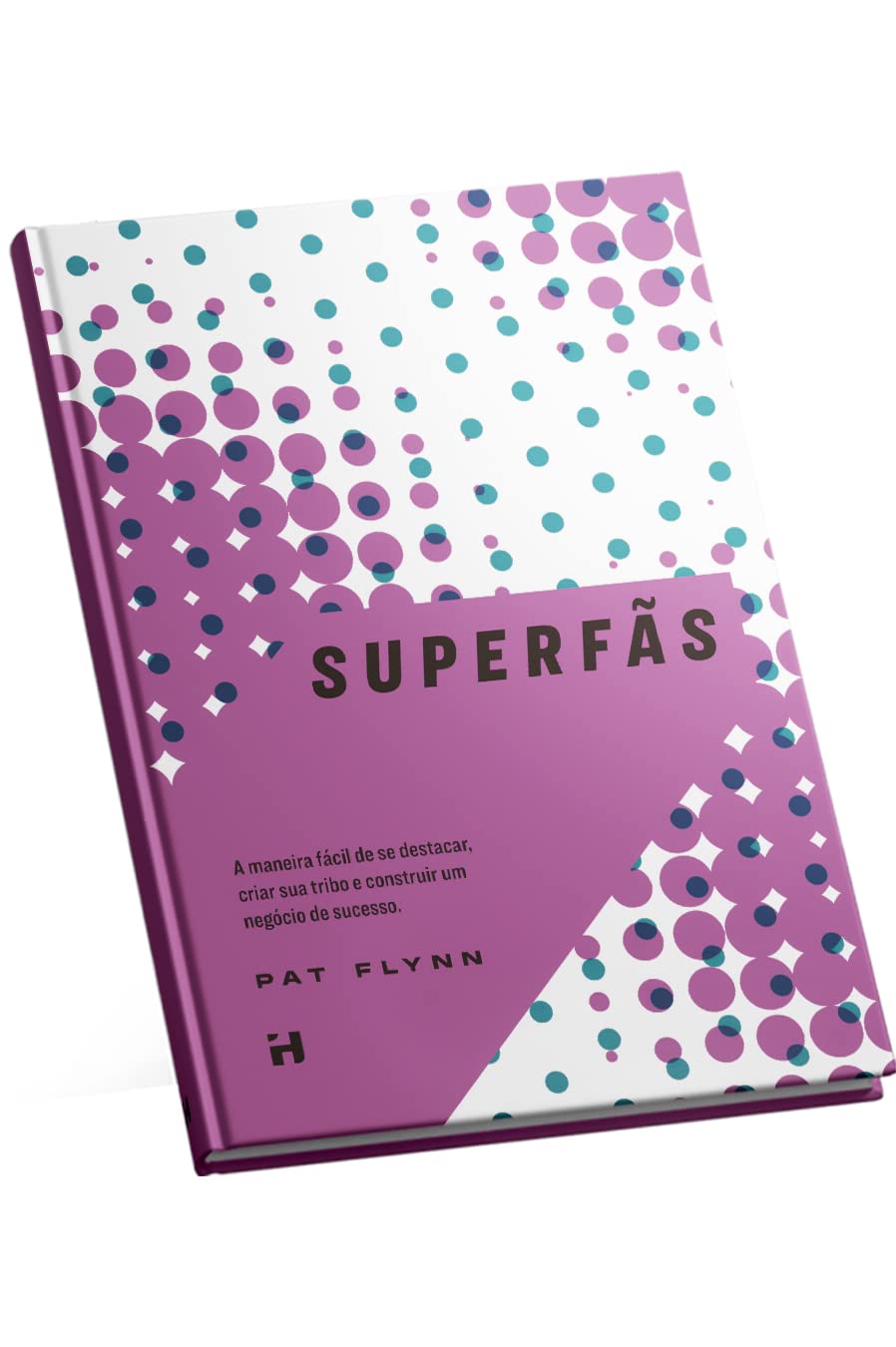 Superfãs - Transforme seguidores em defensores apaixonados da sua marca.: Este livro vai te ensinar a chamar a atenção, construir uma tribo de... e aumentar a lucratividade do seu negócio. baixar livro de graça