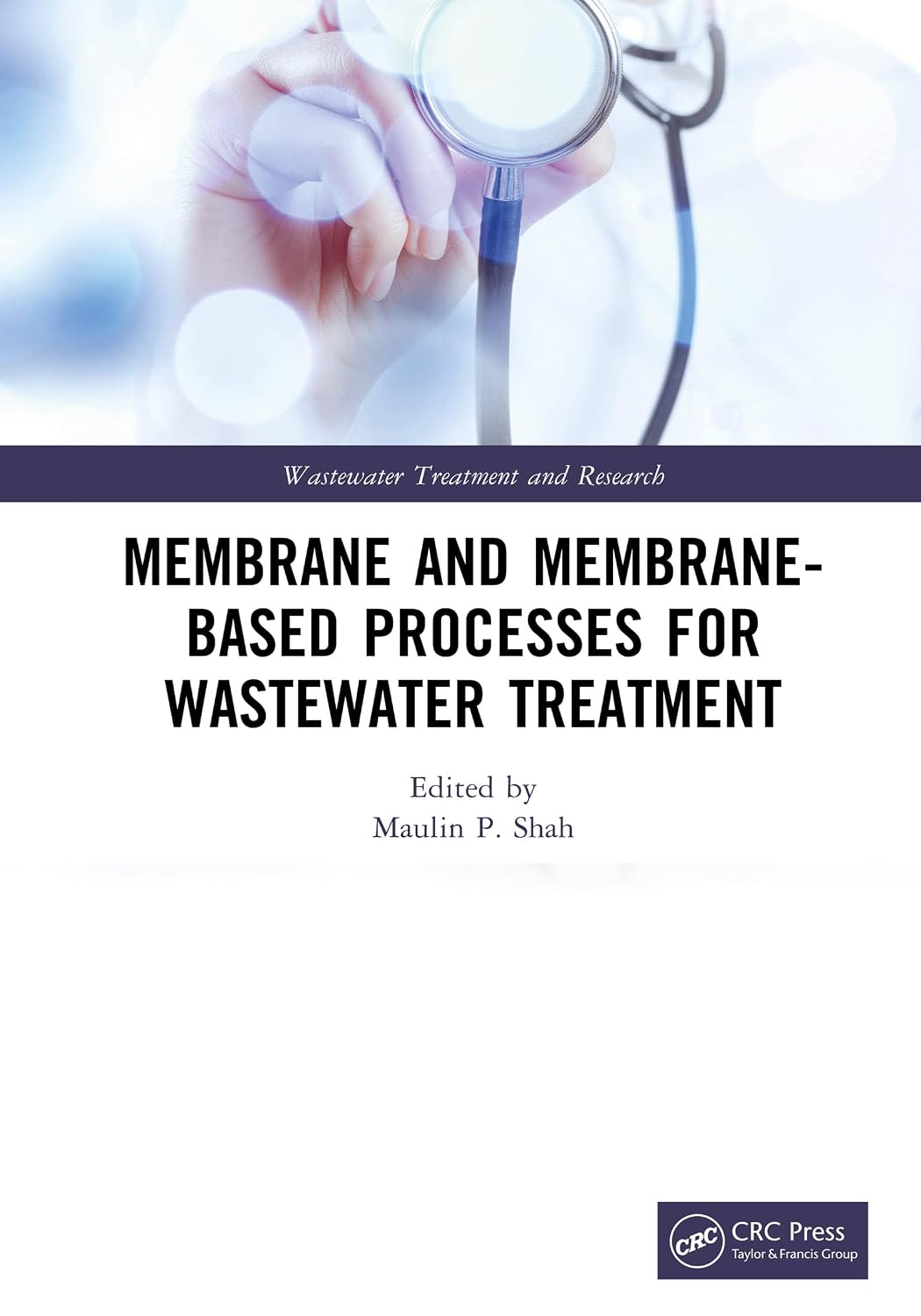 Membrane and Membrane-Based Processes for Wastewater Treatment (Wastewater Treatment and Research) (English Edition) baixar o livro de graça