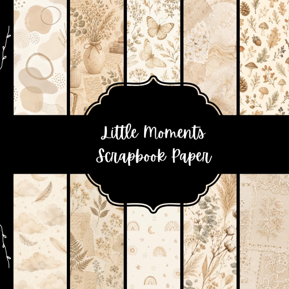 capítulo por capítulo baixar Little Moments Paper Collection: Gender-Neutral Baby Shower Scrapbook Papers with Soft Beige Patterns, Nursery Illustrations & Handmade Textures