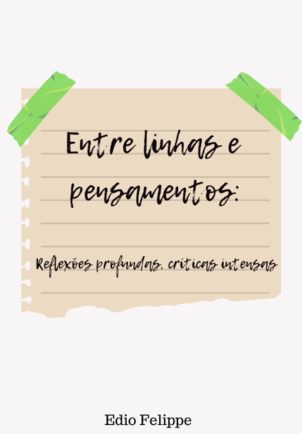 ler totalmente Entre Linhas E Pensamentos