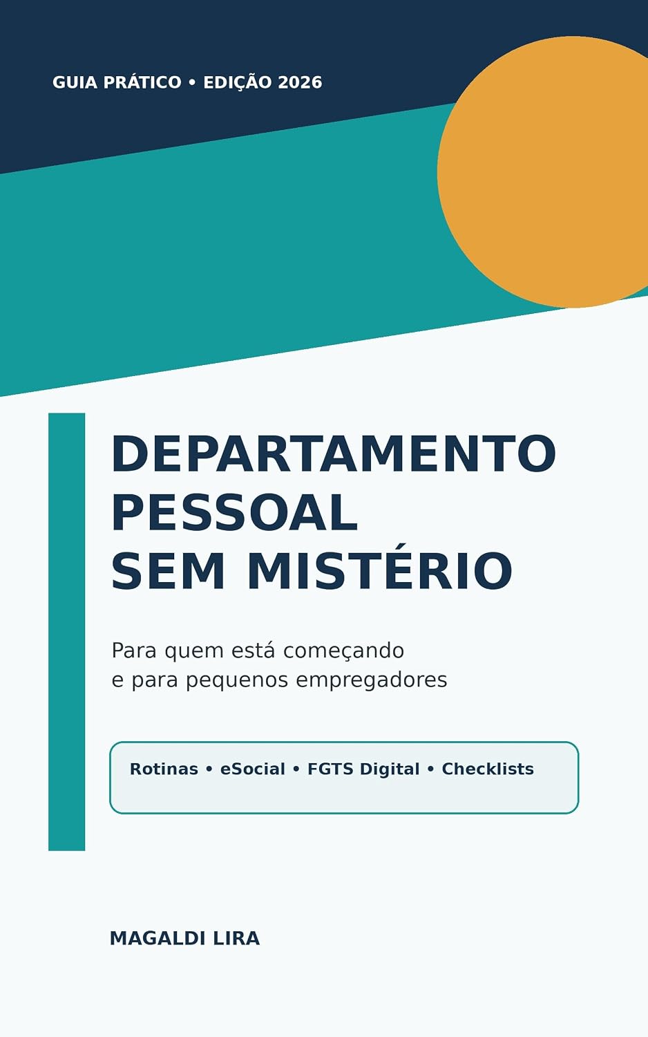 capítulo por capítulo baixar Departamento Pessoal sem Mistério: Guia prático para quem está começando e para pequenos empregadores (Coleção Sem Mistério)