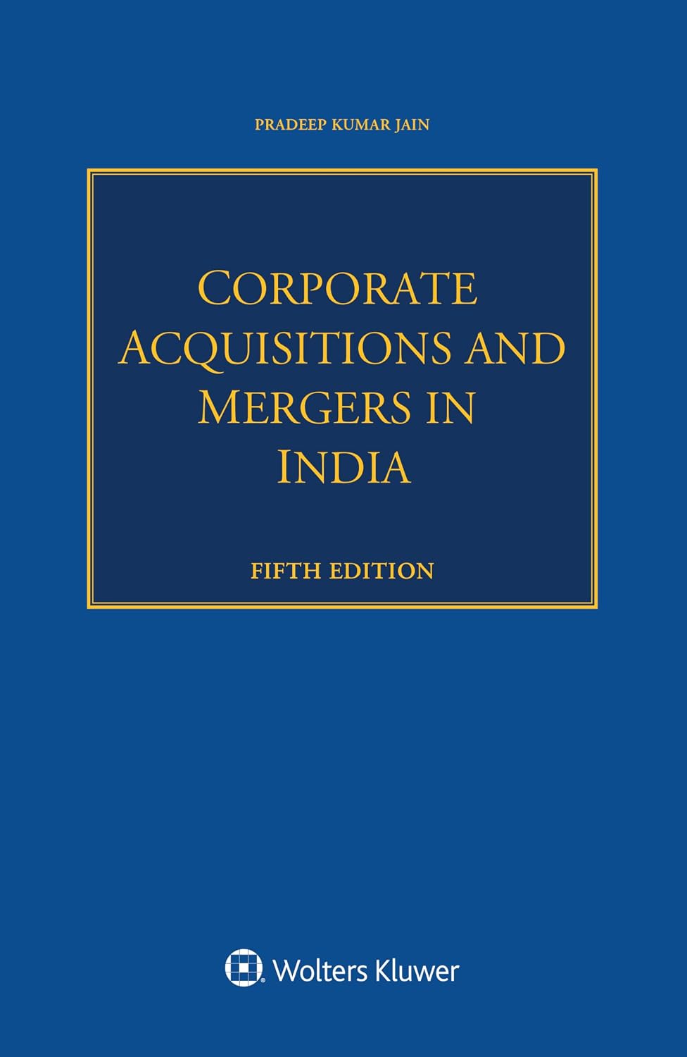 Corporate Acquisitions and Mergers in India (English Edition)