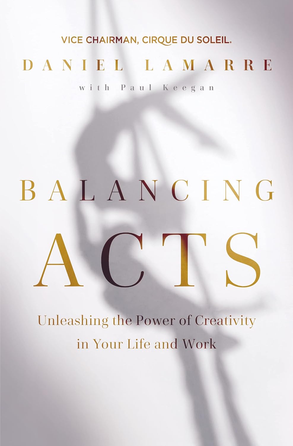 ler totalmente Balancing Acts: Unleashing the Power of Creativity in Your Life and Work
