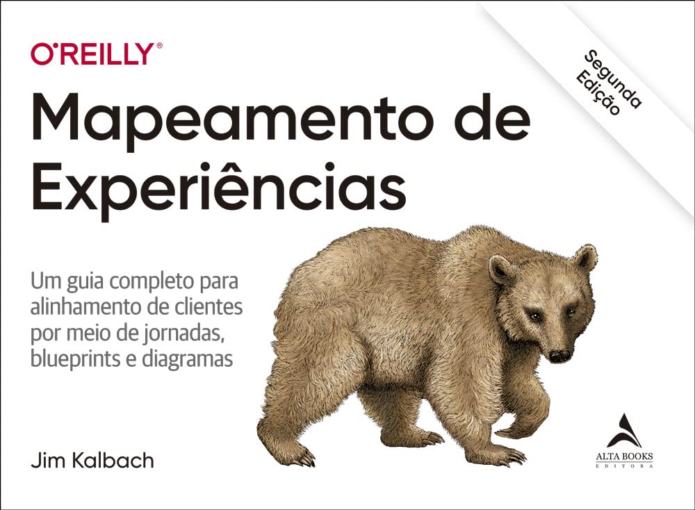 Mapeamento de experiência: um guia completo para alinhamento de clientes por meio de jornadas, blueprints e diagramas