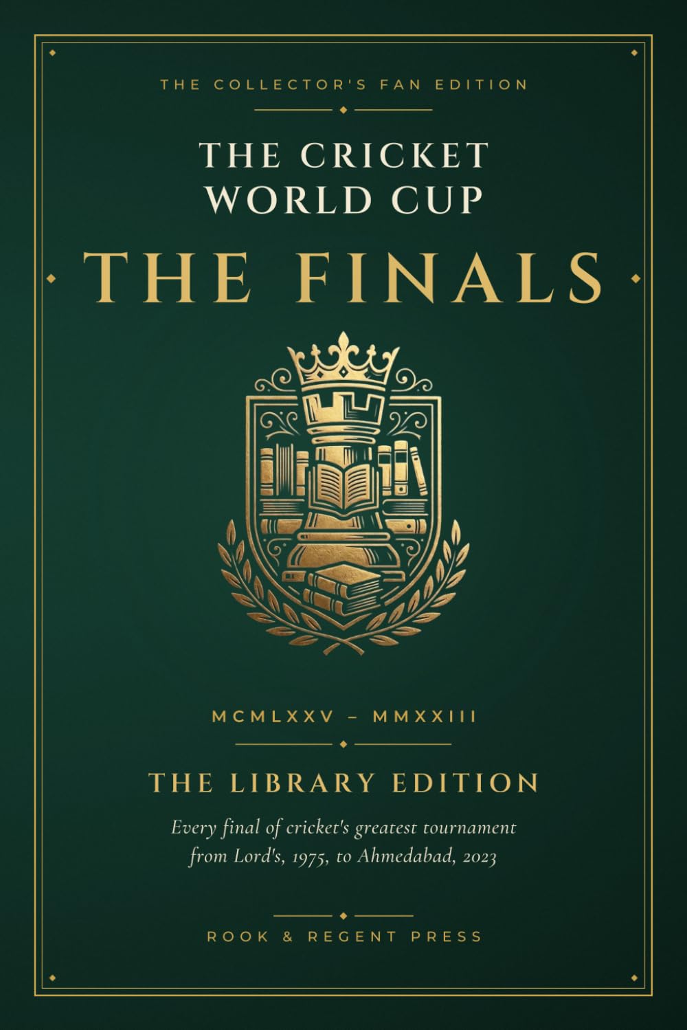 Cricket World Cup Finals · 1975–2023 · Quiz and Puzzle Book: The Collector's Fan Edition — 300 Questions, Word Searches, Trivias, Puzzles & Gallery (The Finals) baixar livro de graça