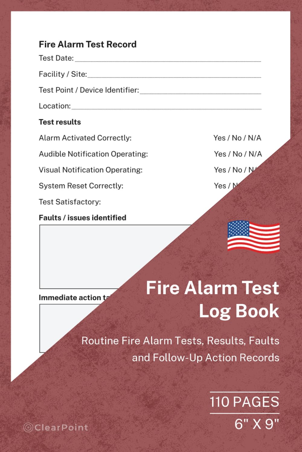 ler totalmente Fire Alarm Test Log Book: Routine Tests, Faults and Follow-Up Action Records | 110 Pages | 6 × 9 Format 2. Subtitle: Fire Alarm Testing and Fault Record Book for Businesses, Facilities and Workplaces