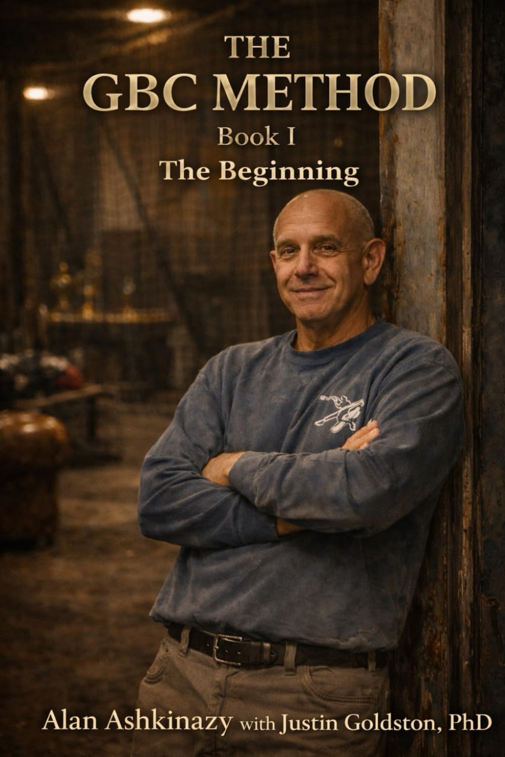 ler totalmente The GBC Method - Book I: The Beginning: The AIutobiography of Alan Ashkinazy (The GBC Method Series - Practice Like a Pro)