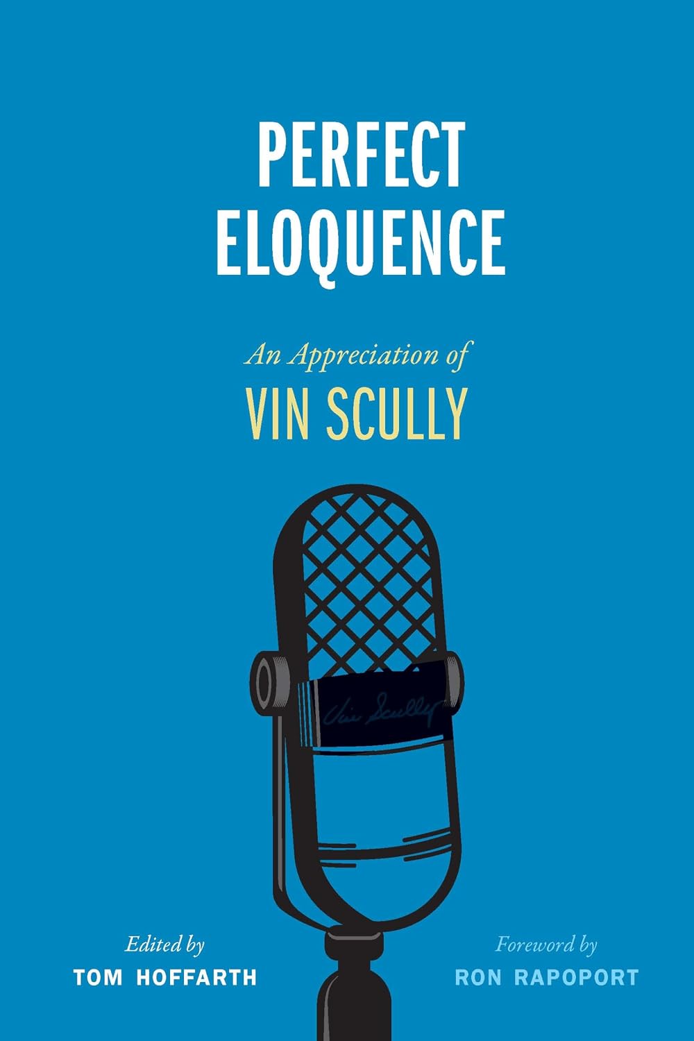 capítulo por capítulo baixar Perfect Eloquence: An Appreciation of Vin Scully (English Edition)