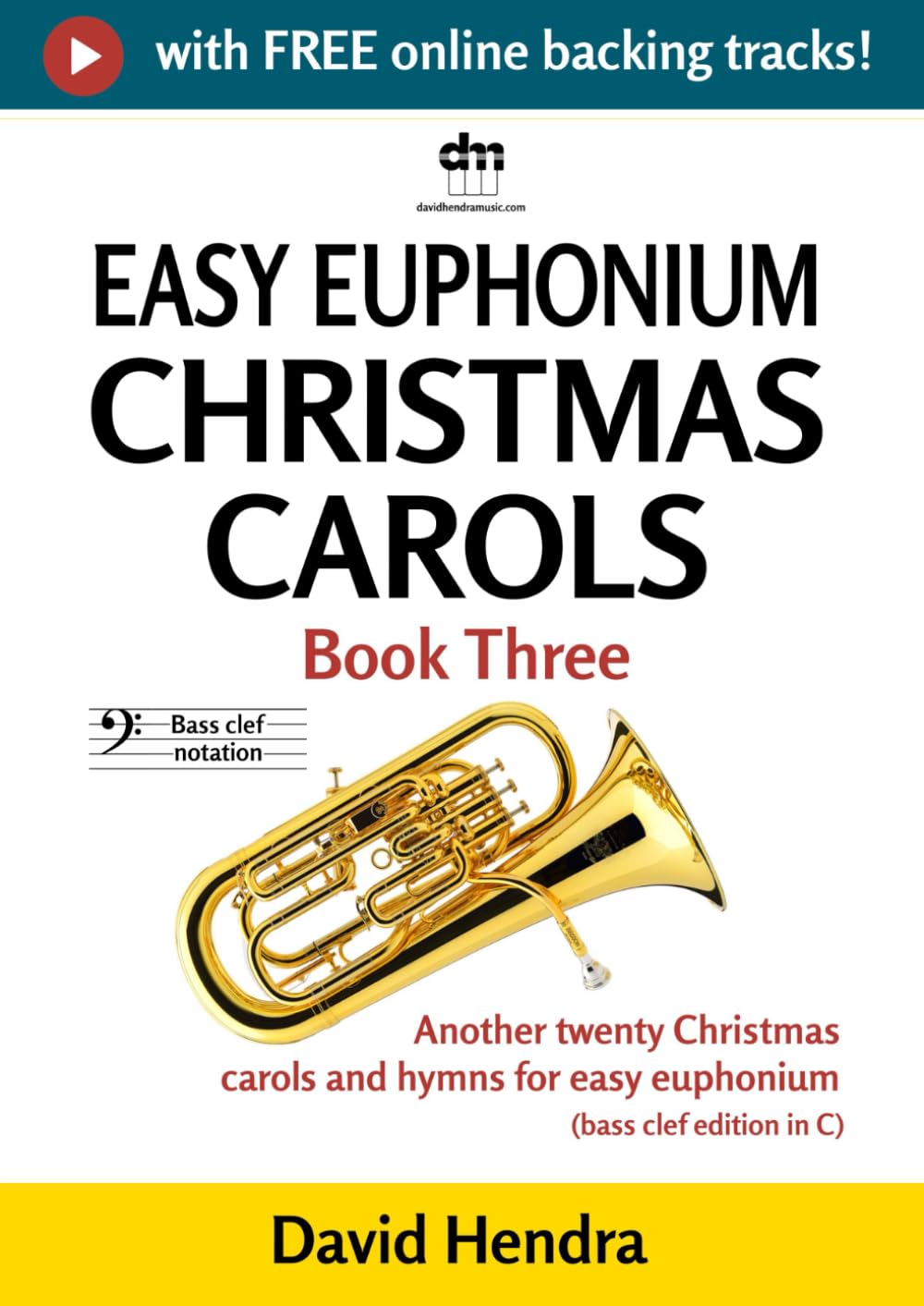 ler totalmente Easy Euphonium Christmas Carols - Book Three (bass clef): Another twenty traditional Christmas carols and hymns for easy euphonium (bass clef edition in C) (easy euphonium (bass clef) series)