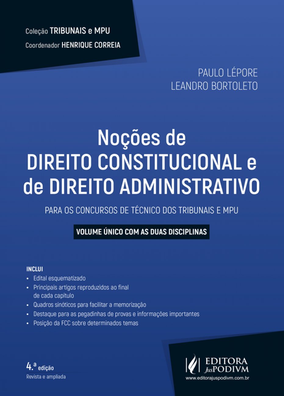 Noções de Direito Constitucional e de Direito Administrativo: Para os Concursos de Técnico dos Tribunais e MPU