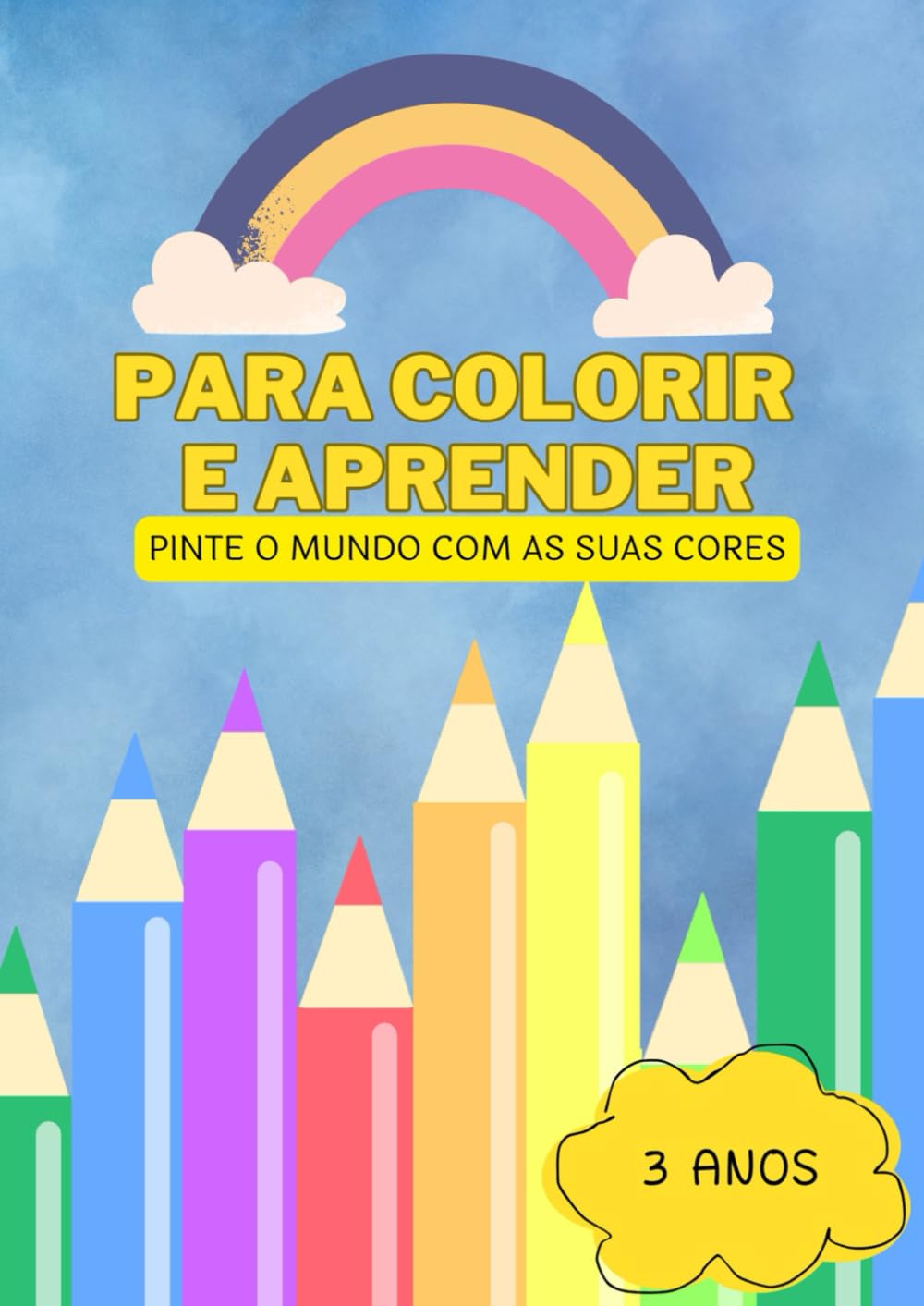 ler totalmente Para colorir e aprender (Portuguese Edition)