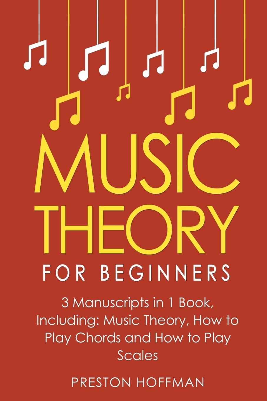 capítulo por capítulo baixar Music Theory: For Beginners - Bundle - The Only 3 Books You Need to Learn Music Theory Worksheets, Chord Theory and Scale Theory Today: 32