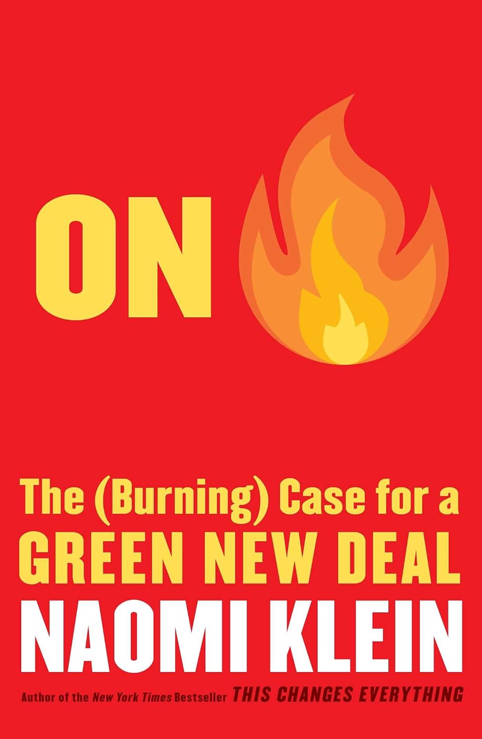 On Fire: The (Burning) Case for a Green New Deal baixar o livro de graça