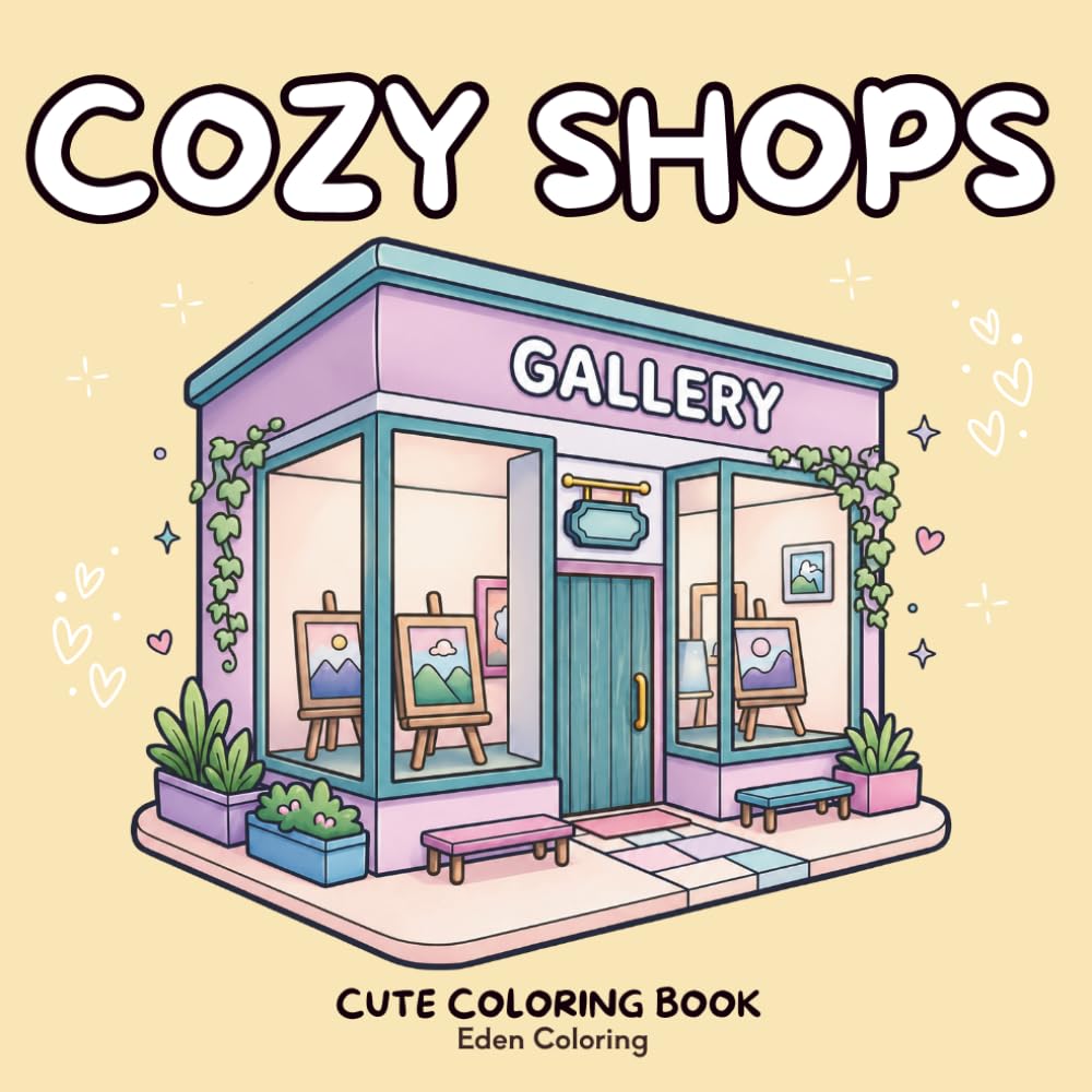 Cozy Shops: A Cute Coloring Book: 45 Charming Mini Storefronts to Color, Cozy Shop Window Displays For Every Seasons (Cozy Worlds) baixar o livro de graça