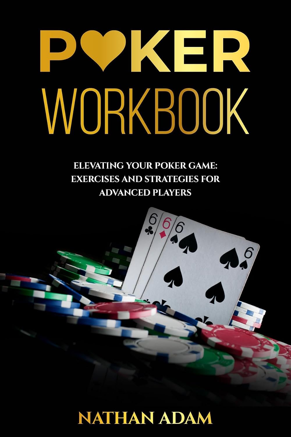capítulo por capítulo baixar POKER WORKBOOK: Elevating Your Poker Game: Exercises and Strategies for Advanced Players (English Edition)