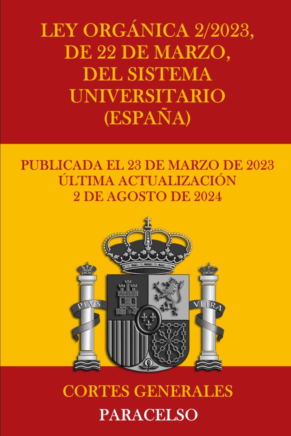 capítulo por capítulo baixar Ley Orgánica 2/2023, de 22 de marzo, del Sistema Universitario (España) (Spanish Edition)