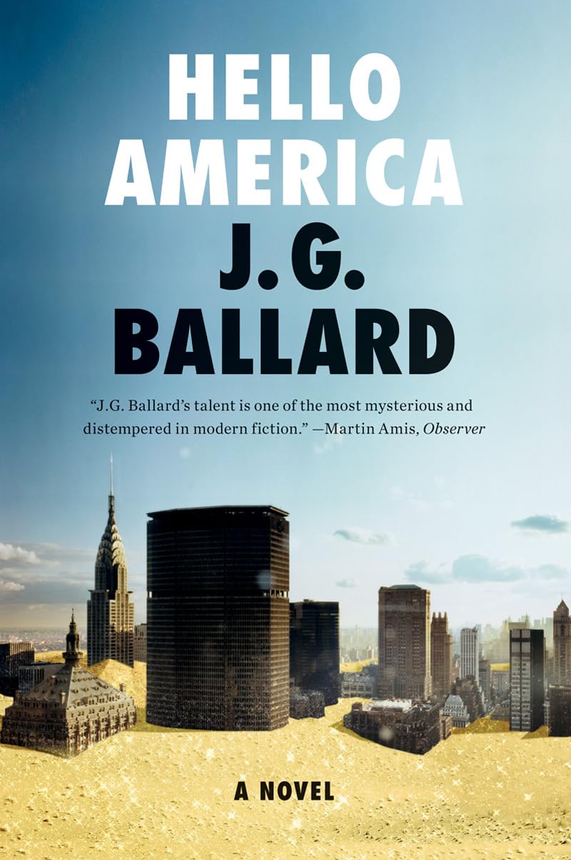 Hello America: A Novel