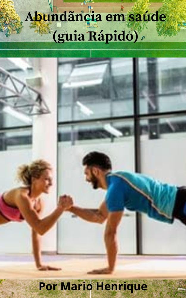 Abundancia - Saúde e Fitness: A maior Coleção de Palavras Para Energia Infinita e Aptidão Motivacional baixar livro de graça