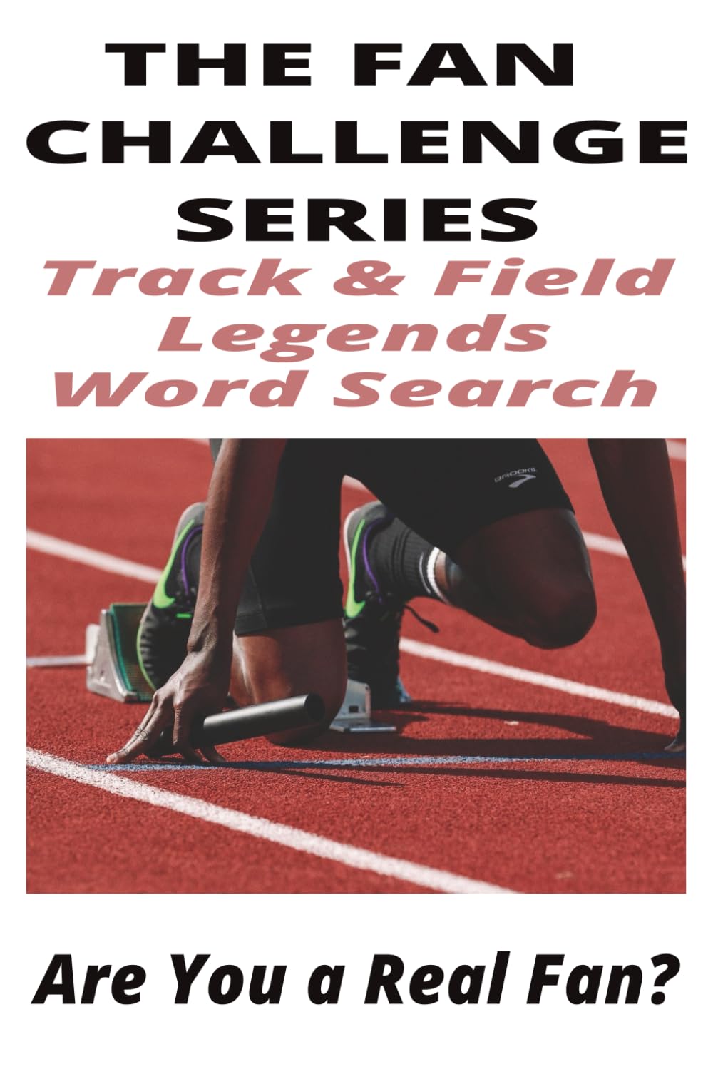 Track & Field Legends Word Search: The Fan Challenge Series: Celebrate the Greatest Sprinters, Jumpers, Throwers, and Distance Runners in Athletics History baixar o livro de graça