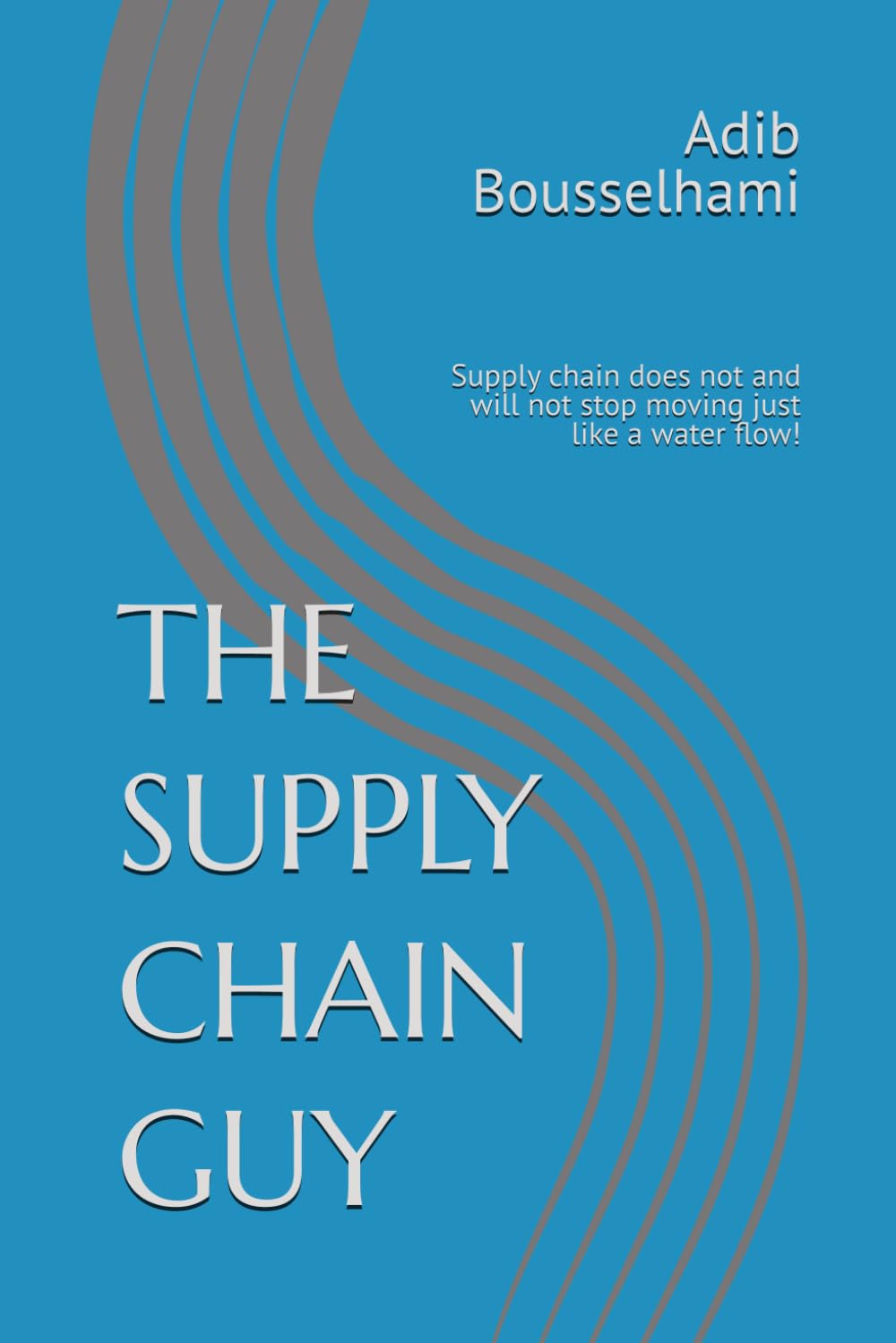 capítulo por capítulo baixar THE SUPPLY CHAIN GUY: Supply chain does not and will not stop moving just like a water flow!