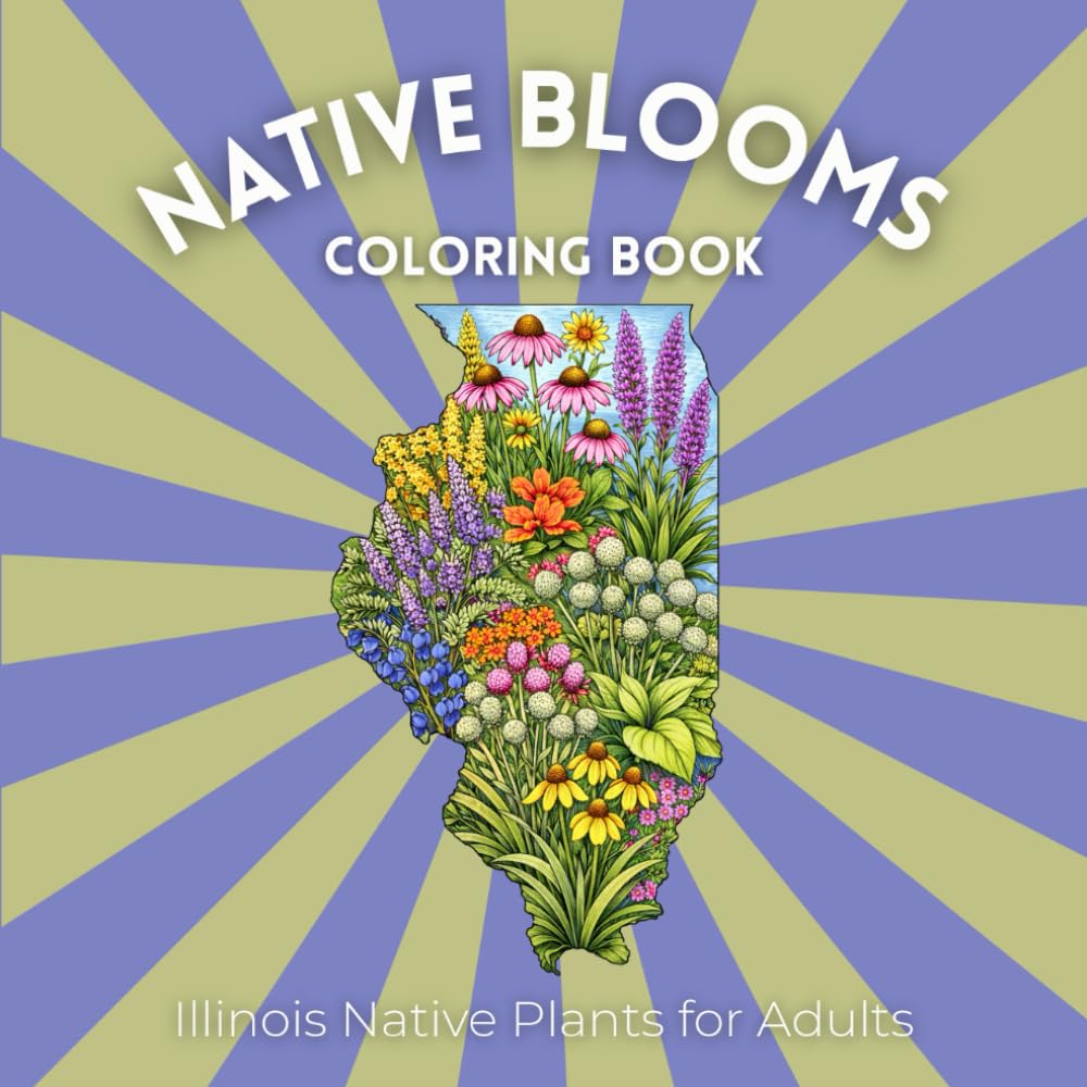 Native Blooms Coloring Book: Illinois Native Plants for Adults: A Detailed Botanical Coloring Book Featuring Midwest Wildflowers, Prairie Plants & Pollinator Garden Favorites baixar livro de graça