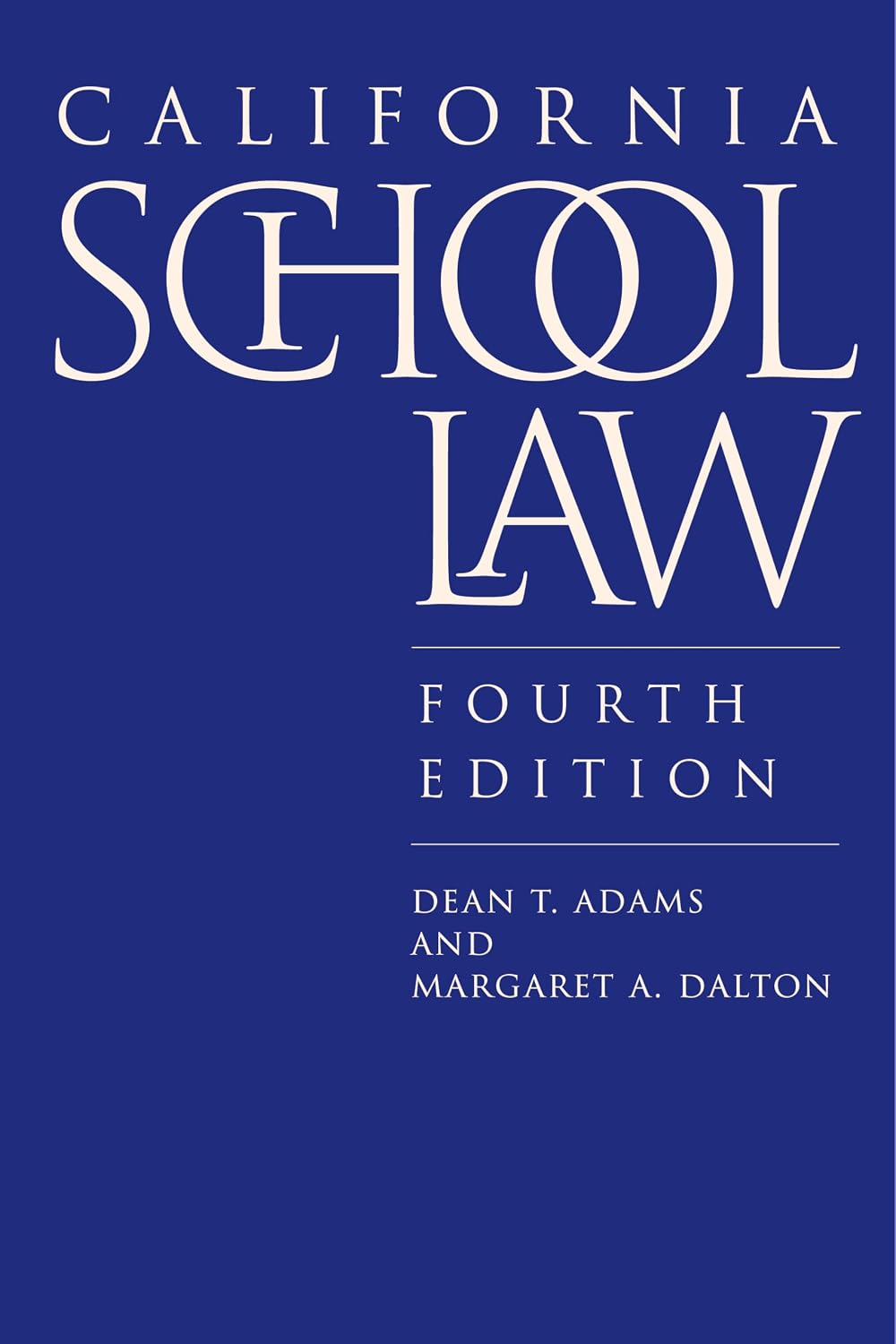California School Law: Fourth Edition (English Edition) baixar o livro de graça