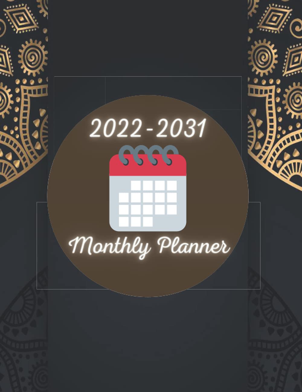 ler totalmente 2022-2031 Monthly Planner: 10 Year Calendar journal 2022-2031 Monthly Planner Schedule Organizer 120 Months with Federal Holidays,kawaii agenda for... interior includes 280 pages cover matte