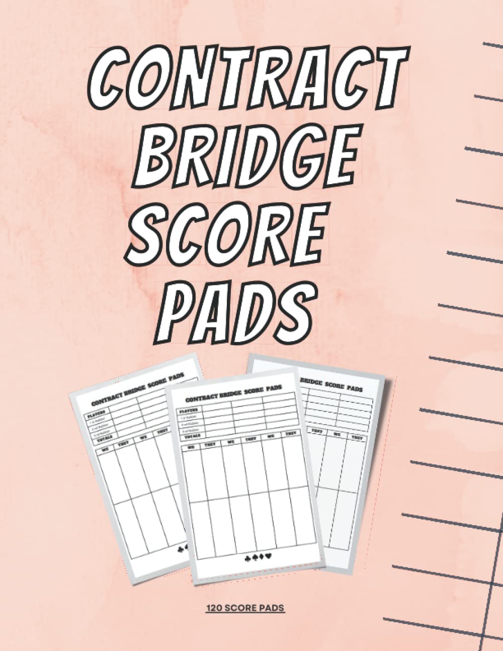 Contract Bridge Score Pads: The Perfect Bridge Score Sheets Book with 130 Score pads Large Size Enjoy.: 8.5x11 inches & 130 pages. baixar o livro de graça