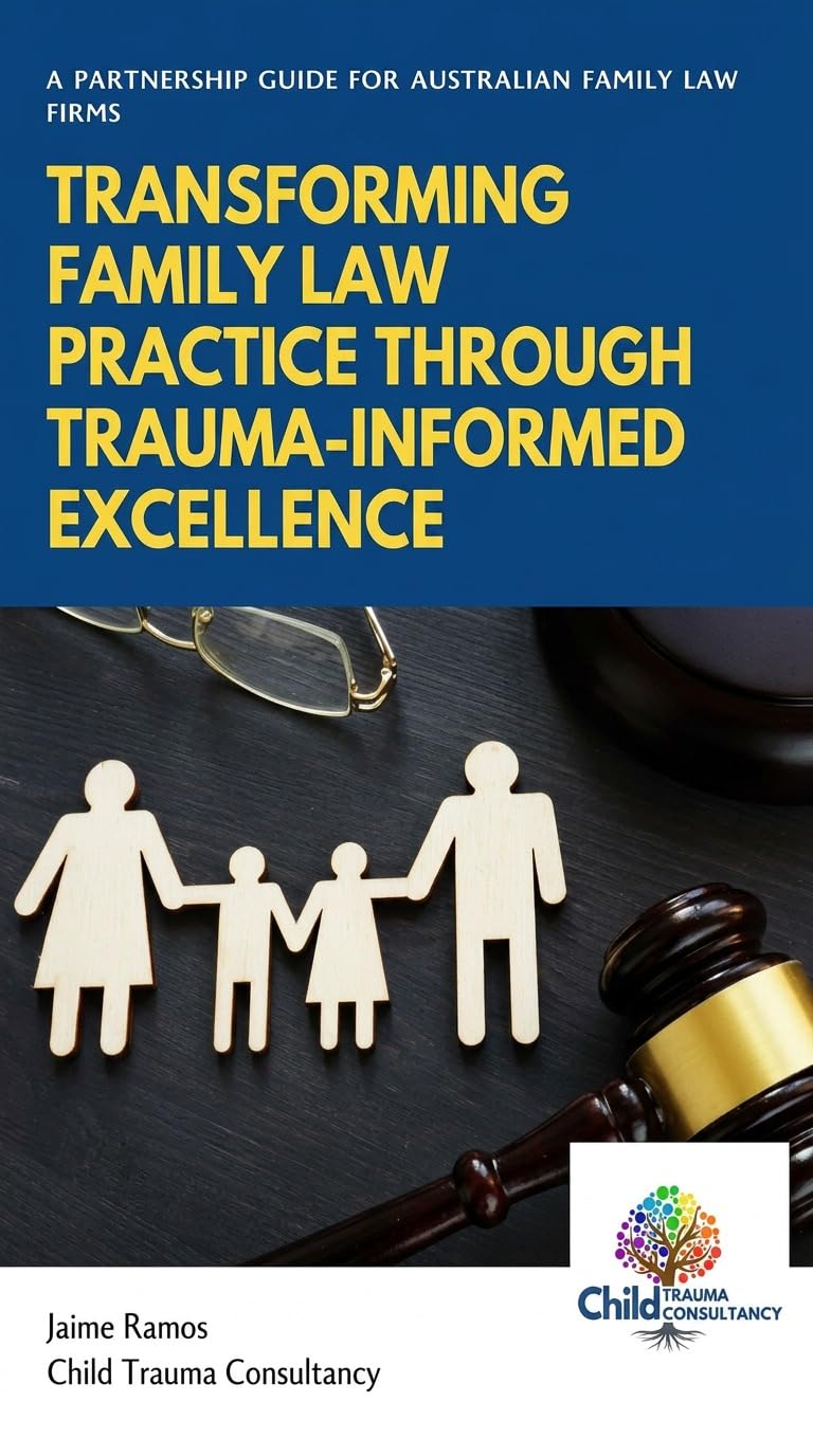 Trauma-Informed Practice: A PARTNERSHIP GUIDE FOR AUSTRALIAN FAMILY LAW FIRMS (English Edition) baixar livro de graça