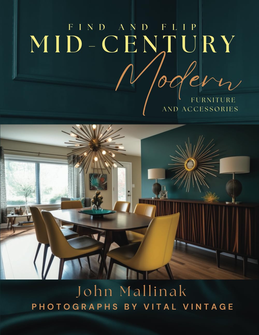 Find and Flip Mid-Century Modern Furniture and Accessories baixar livro de graça