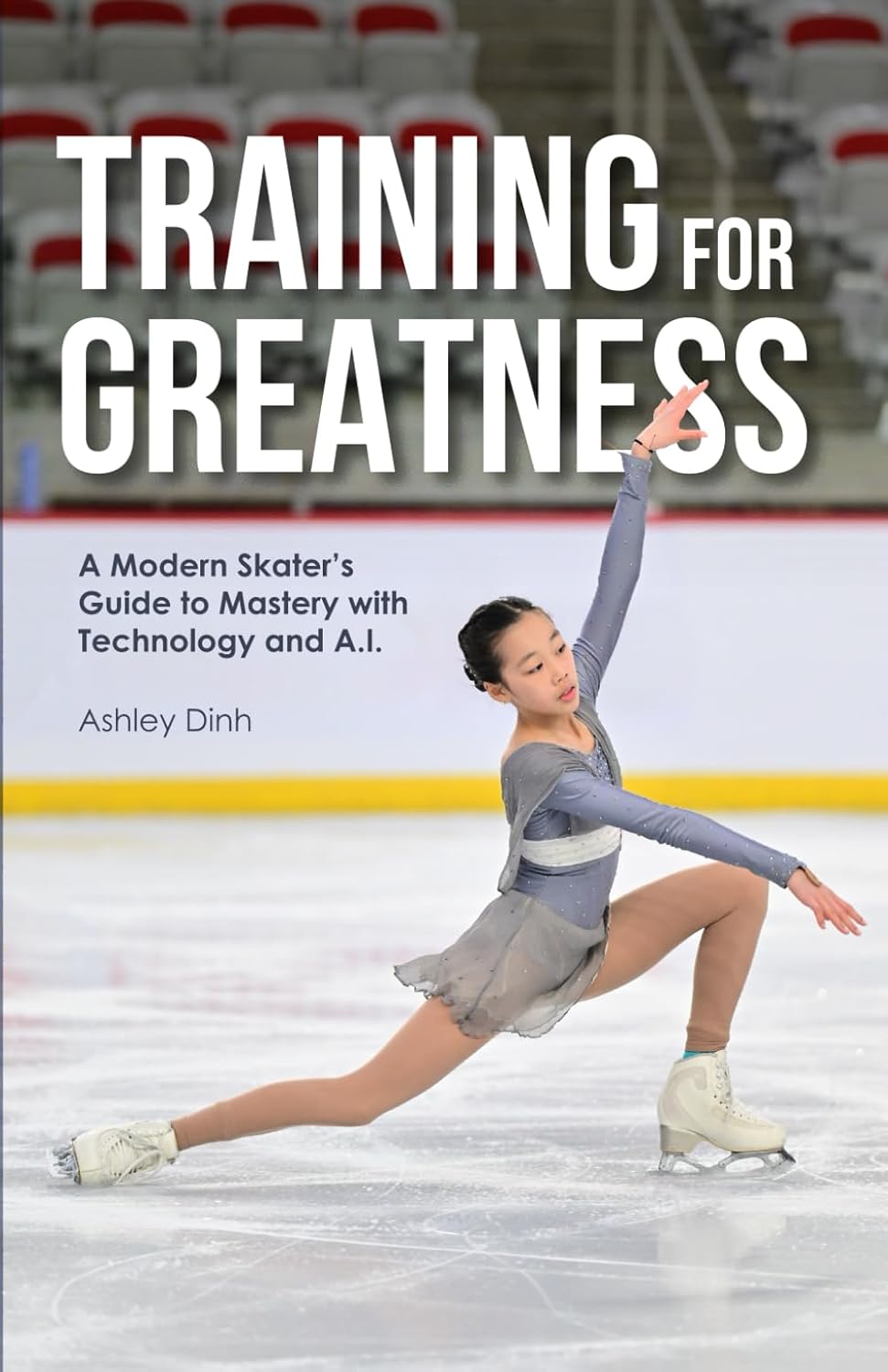 ler totalmente Training for Greatness: A Modern Skater’s Guide to Mastery with Technology and A.I.