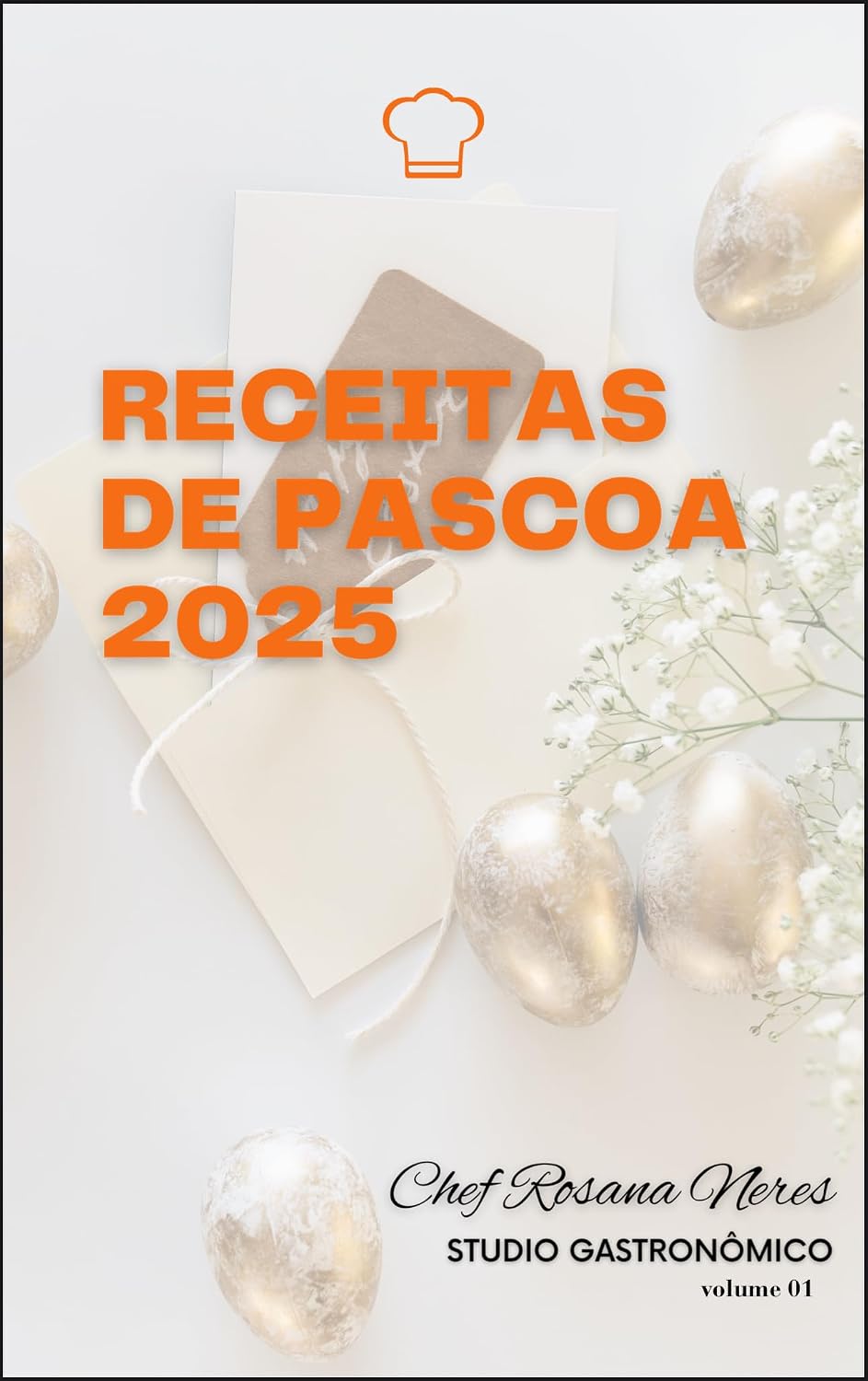 Receitas de páscoa: Chef Rosana Neres baixar o livro de graça