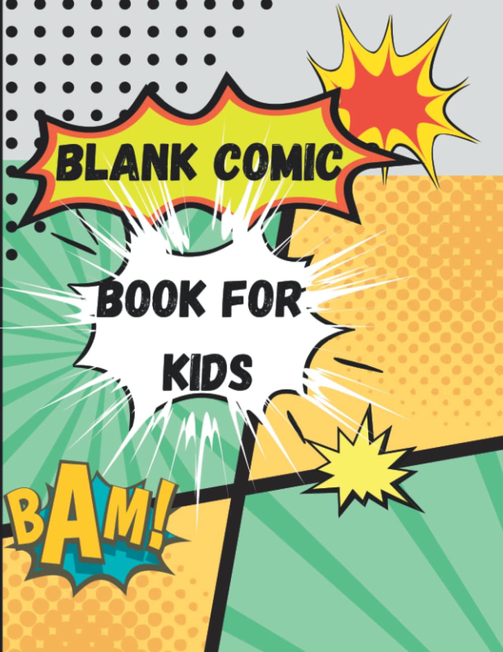 Blank Comic Book for Kids: blank comic book for kids 6-12 create your own comics baixar livro de graça