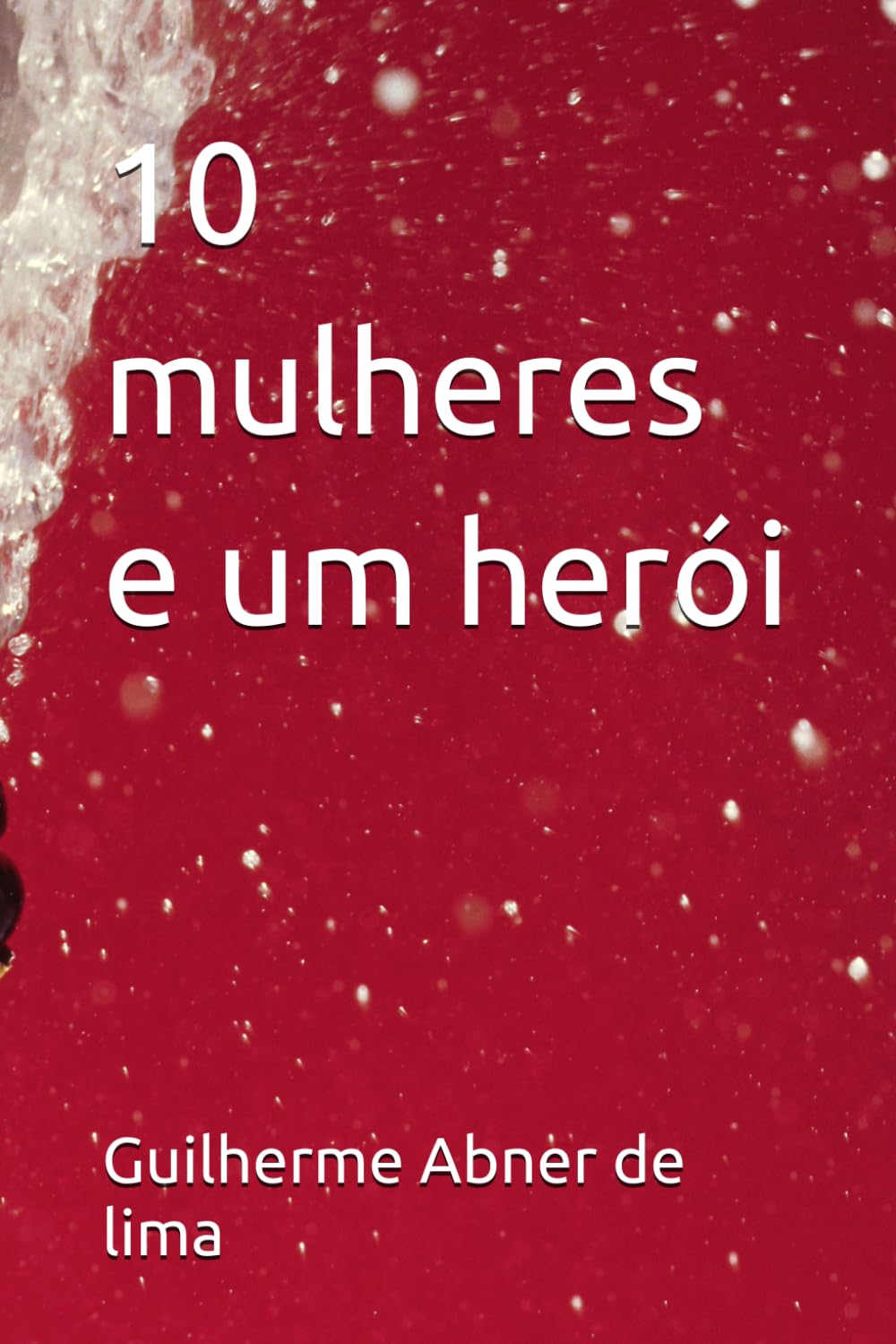 10 mulheres e um herói baixar livro de graça