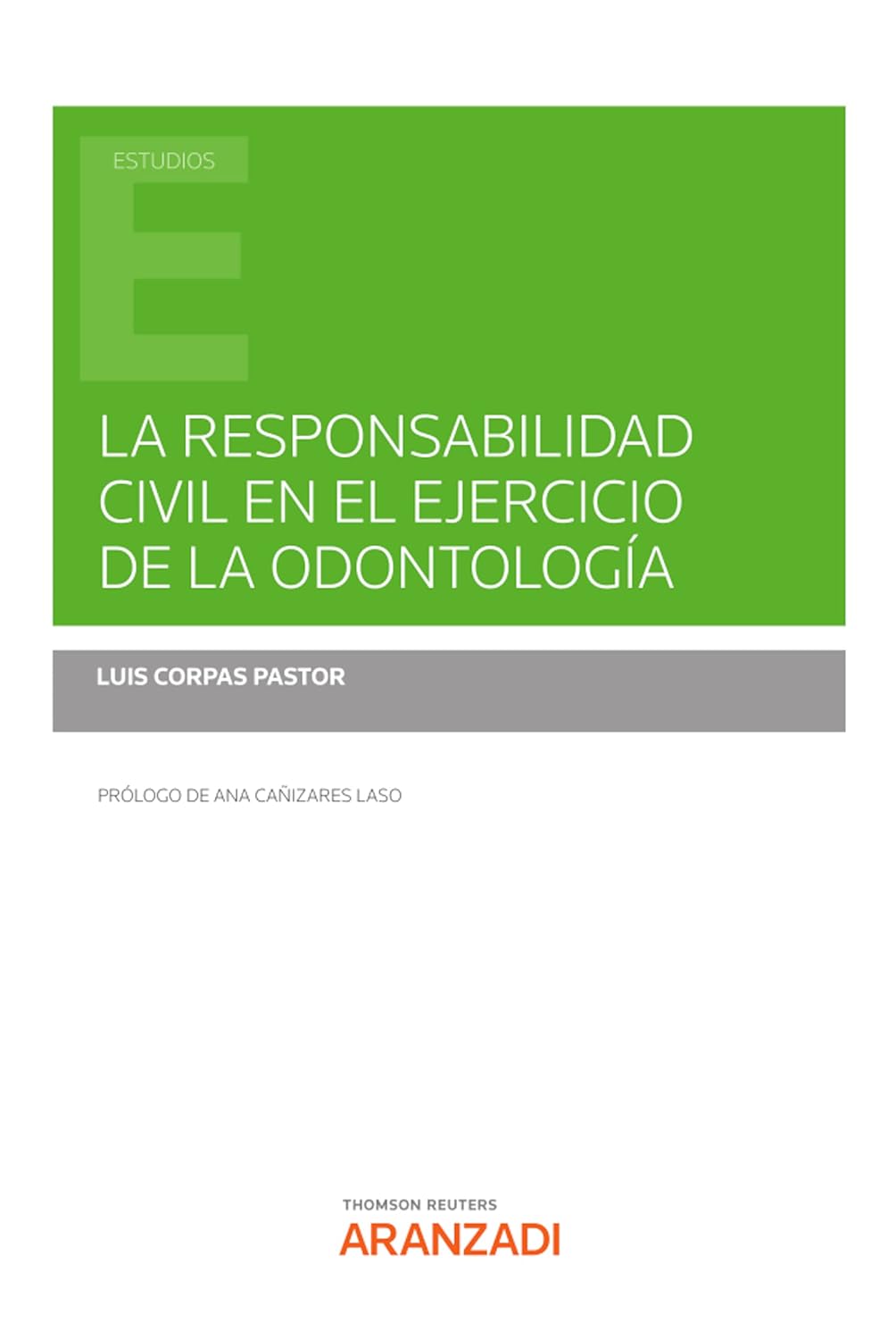 La responsabilidad civil en el ejercicio de la odontología (Estudios) (Spanish Edition) baixar livro de graça