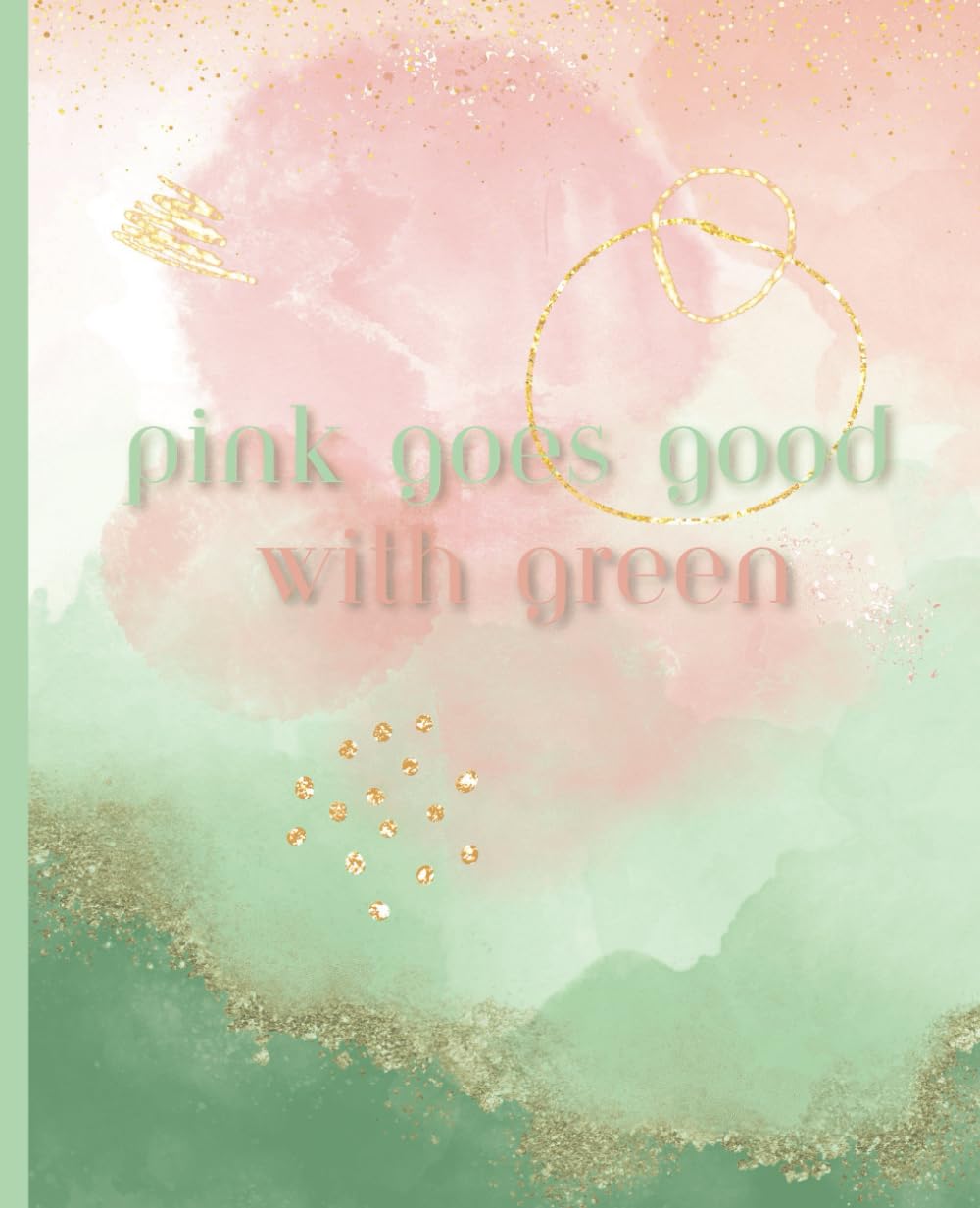 capítulo por capítulo baixar Pink Goes Good With Green Wicked Composition Notebook | Cute, Sparkly, Journal | College Ruled, 7.5 x 9.25 in, 100 Pages | For Kids, Teens, Adults