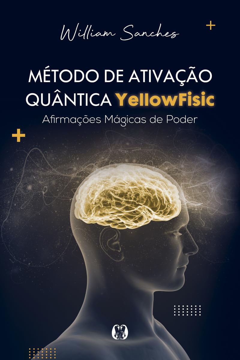 ler totalmente Método de ativação quântica yellowfisic: kit - afirmações positivas para mudar sua realidade