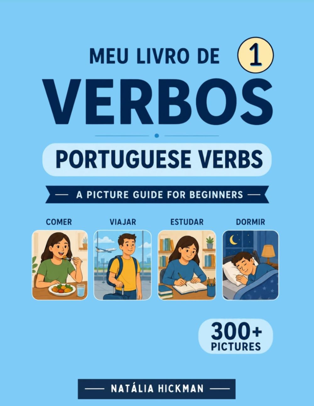 Meu livro de verbos 1 - Português: Learn verbs with pictures! (Portuguese Edition) baixar livro de graça