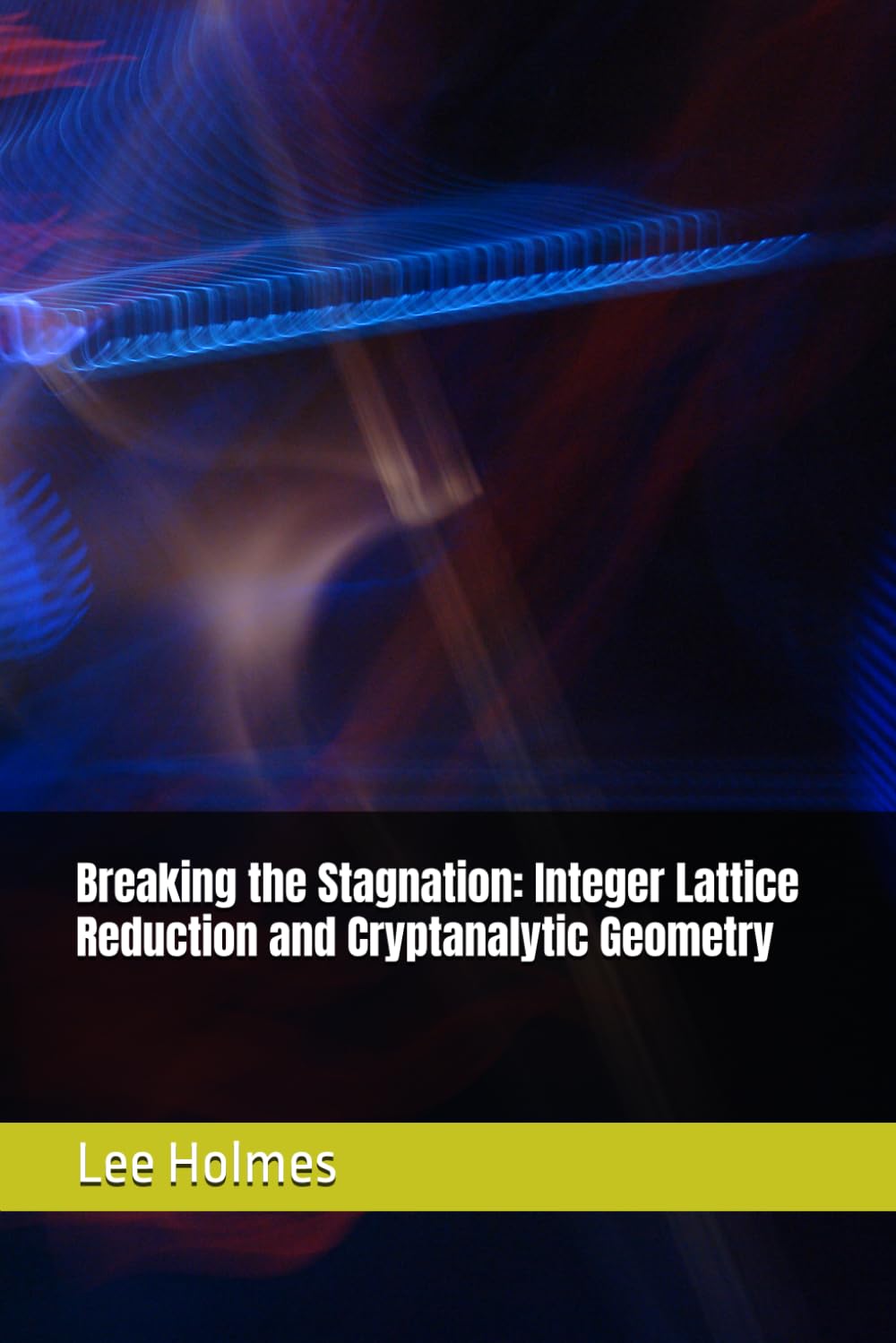 capítulo por capítulo baixar Breaking the Stagnation: Integer Lattice Reduction and Cryptanalytic Geometry