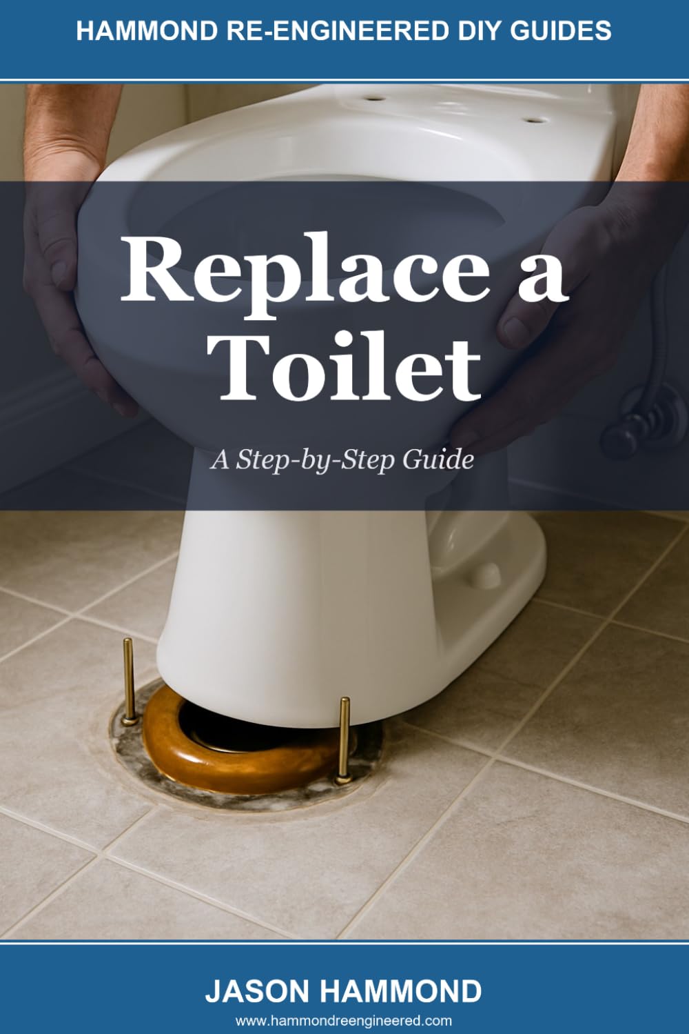 Replace a Toilet: A Step-by-Step Guide: 1 baixar o livro de graça