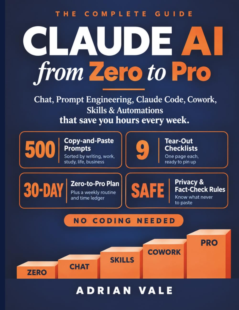 capítulo por capítulo baixar Claude AI from Zero to Pro: The Complete Guide to Chat, Prompt Engineering, Claude Code, Cowork, Skills & Automations That Save You Hours Every Week (No Coding Needed)