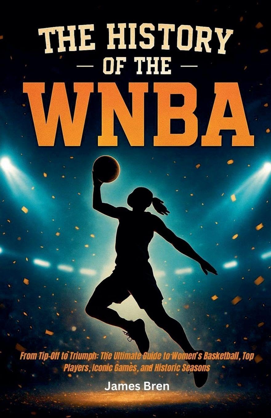 ler totalmente The History of the WNBA