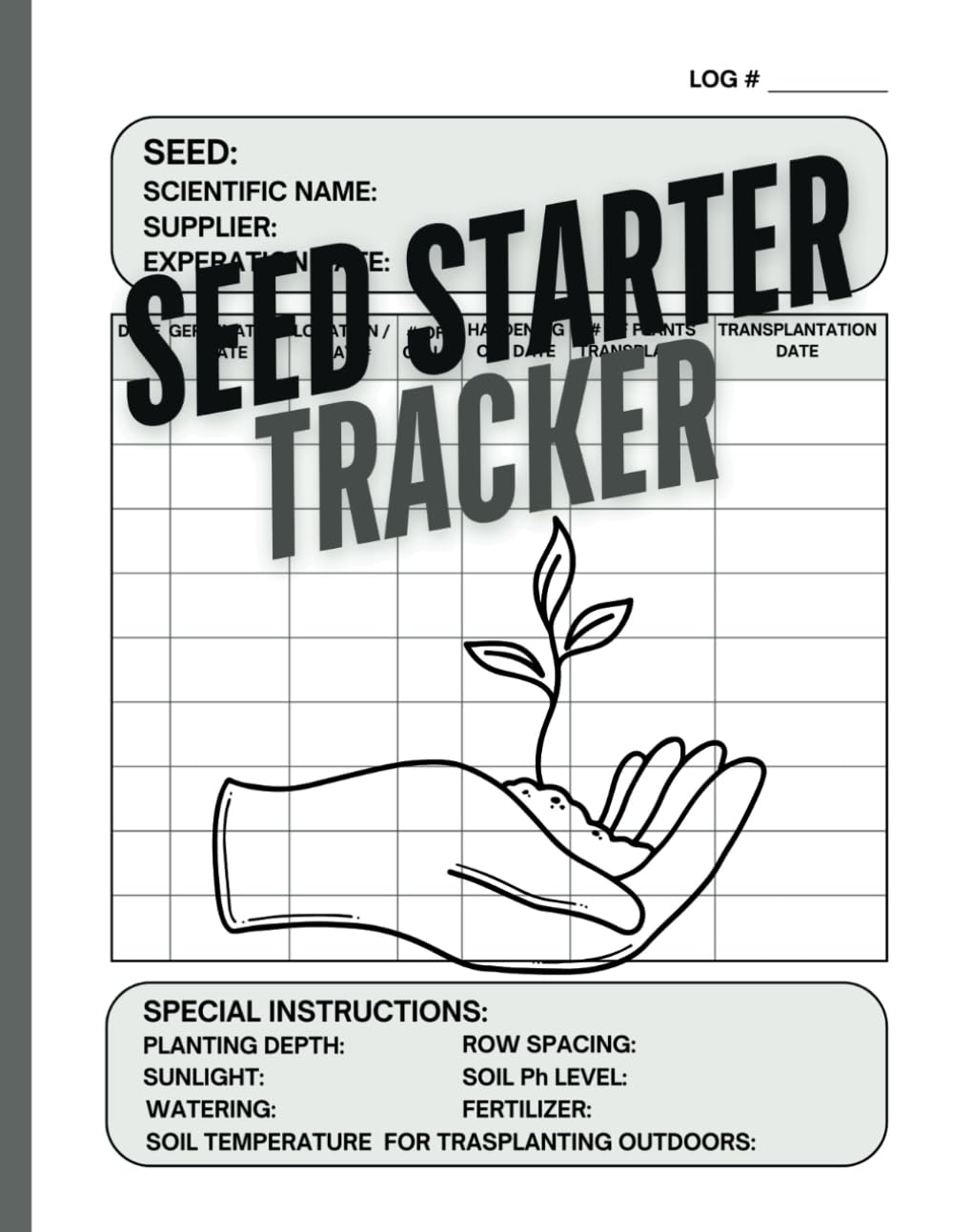 ler totalmente Seed Starter Tracker: A Gardeners Log for Starting, Collecting and Cataloging Seeds